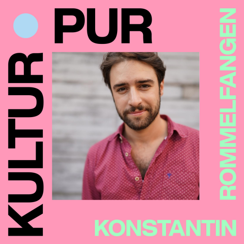 KulturPur – Am Gespréich mam Konstantin Rommelfangen