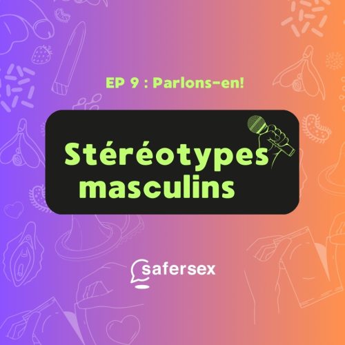 Stéréotypes masculins : on en parle ?